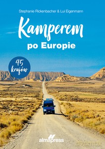 Kamperem po Europie - Stephanie Rickenbacher, Lui Eigenmann [KSIĄŻKA]