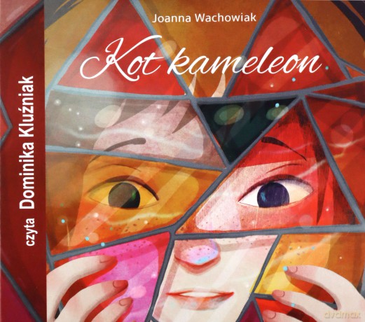 Kot Kameleon - Joanna Wachowiak [AUDIOBOOK]