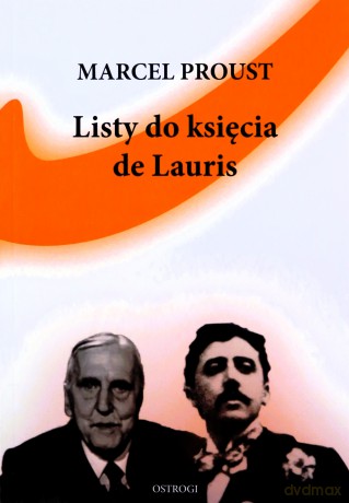 Listy do księcia de Lauris - Marcel Proust [KSIĄŻKA]