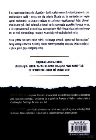 Neandertalczyk. Odkryty na nowo. Współczesna nauka pisze nową historię neandertalczyków - Dimitra Papagianni, Michael A. Morse [KSIĄŻKA]
