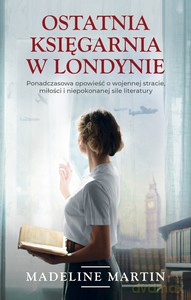 Ostatnia kięgarnia w Londynie - Madeline Martin [KSIĄŻKA]