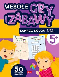 Wesołe gry i zabawy. Łamacz kodów i inne zabawy [KSIĄŻKA]