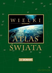 Wielki atlas świata [KSIĄŻKA]