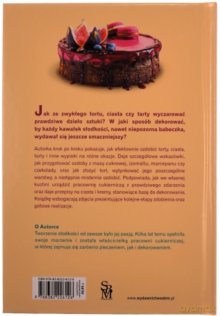 Zdobienie kulinarne. Ciasta, torty, tarty - Klaudia Puchałka [KSIĄŻKA]