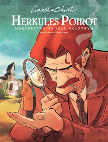 Agatha Christie. Herkules Poirot - Morderstwo na polu golfowym [KOMIKS]