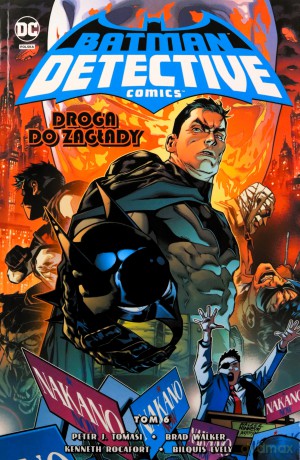 Batman Detective Comics. Droga do zagłady (Tom 6) [KOMIKS]