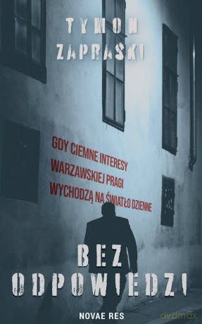 Bez odpowiedzi - Tymon Zapraski [KSIĄŻKA]