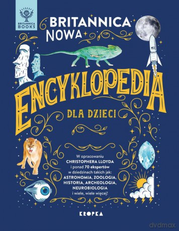 Britannica Nowa encyklopedia dla dzieci - Christopher Lloyd [KSIĄŻKA]