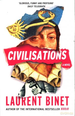 Civilisations - Laurent Binet [KSIĄŻKA]