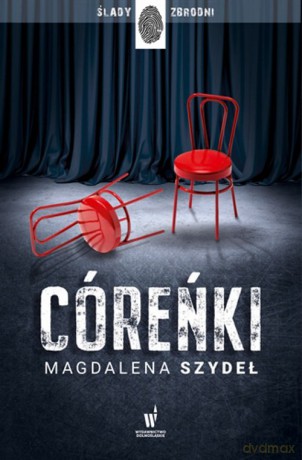 Córeńki - Magdalena Szydeł [KSIĄŻKA]