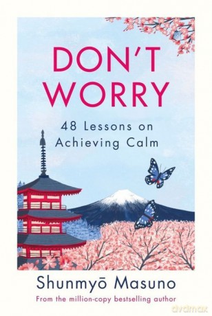 Don't Worry - Shunmyo Masuno [KSIĄŻKA]