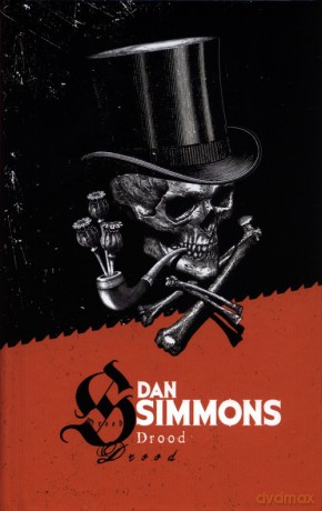 Drood - Dan Simmons [KSIĄŻKA]