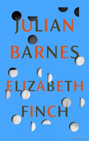 Elizabeth Finch - Julian Barnes [KSIĄŻKA]