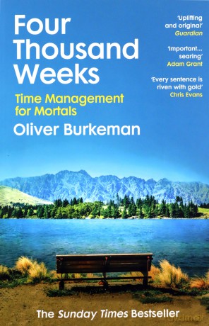 Four Thousand Weeks - Oliver Burkeman [KSIĄŻKA]