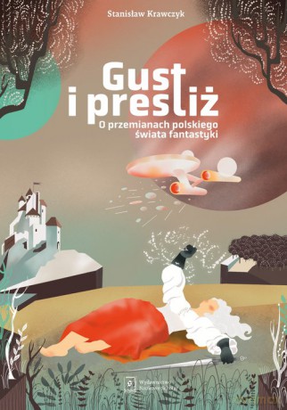 Gust i prestiż - Stanisław Krawczyk [KSIĄŻKA]