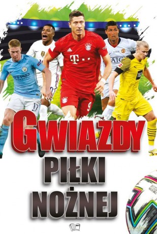 Gwiazdy Piłki Nożnej [KSIĄŻKA]