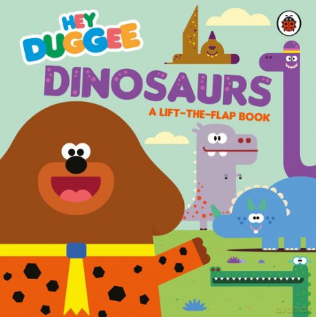 Hey Duggee: Dinosaurs [KSIĄŻKA]