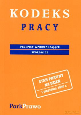 Kodeks Pracy Skorowidz 1.10.2010 [KSIĄŻKA]