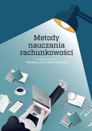 Metody nauczania rachunkowości [KSIĄŻKA]