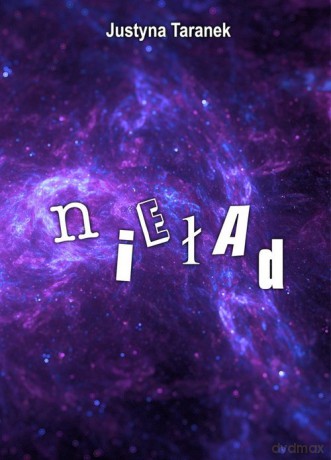 Nieład - Justyna Taranek [KSIĄŻKA]
