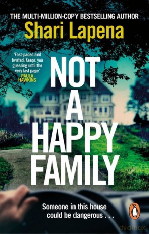 Not a Happy Family - Shari Lapena [KSIĄŻKA]