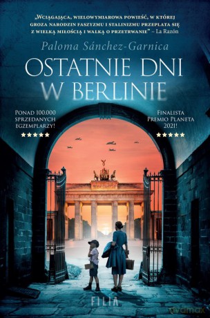 Ostatnie dni w Berlinie - Paloma Sánchez-Garnica [KSIĄŻKA]