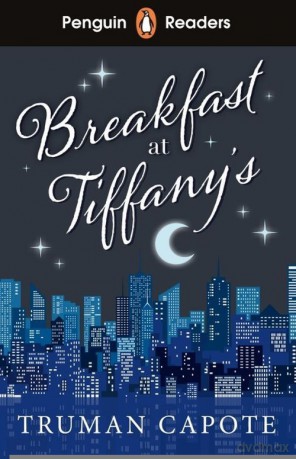 Penguin Readers Level 4 Breakfast at Tiffany's - Truman Capote [KSIĄŻKA]