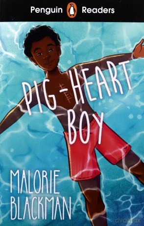 Penguin Readers Level 4: Pig-Heart Boy - Malorie Blackman [KSIĄŻKA]