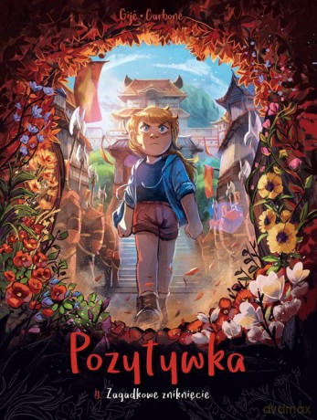 Pozytywka. Zagadkowe zniknięcie (Tom 4) [KOMIKS]