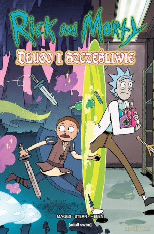 Rick Morty. Długo i szczęśliwie [KOMIKS]