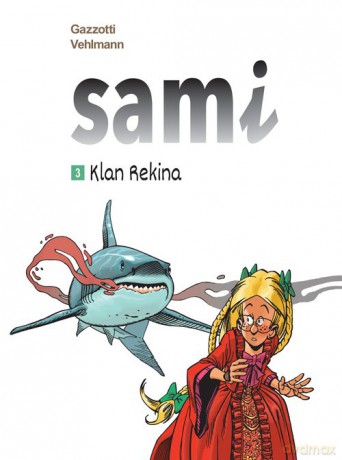 Sami. Klan Rekina (Tom 3) [KOMIKS]