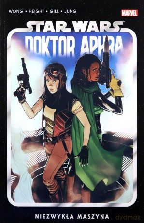 Star Wars Doktor Aphra. Niezwykła maszyna (Tom 2) [KOMIKS]