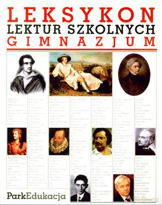 Leksykon Lektur Szkolnych Gimnazjum [KSIĄŻKA]