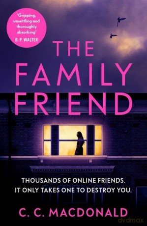The Family Friend - C.C. MacDonald [KSIĄŻKA]