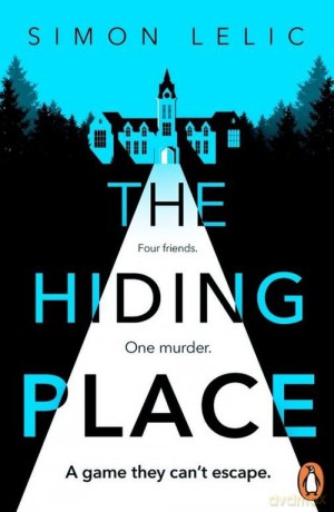 The Hiding Place - Simon Lelic [KSIĄŻKA]