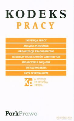 Kodeks Pracy 1.02.2011 Folia [KSIĄŻKA]