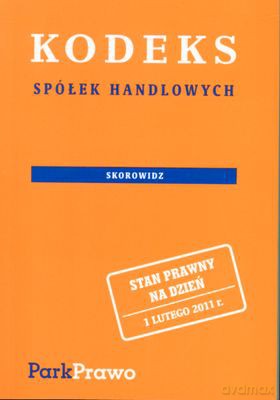 Kodeks Spółek Handlowych Skorowidz 1.02.2011 [KSIĄŻKA]
