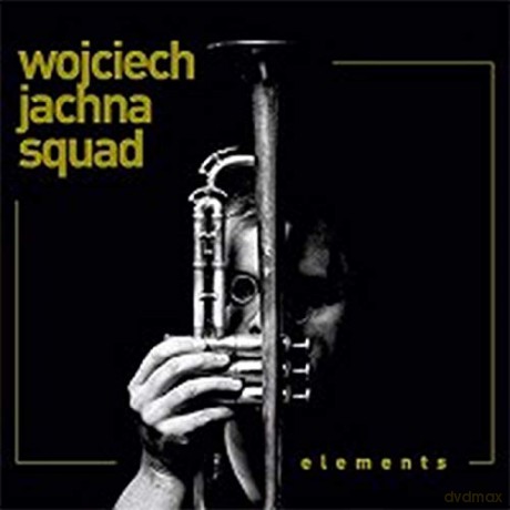 Wojciech Jachna Squad: Elements [CD]