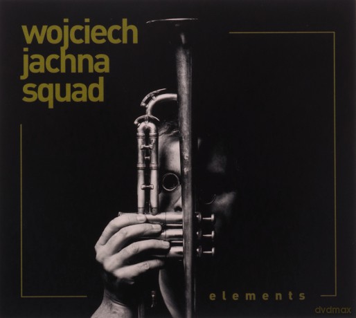 Wojciech Jachna Squad: Elements [CD]