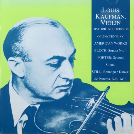 Bloch: Kaufman, Louis - violin [CD]