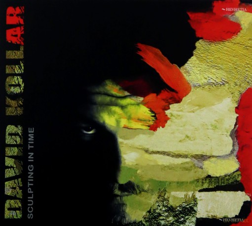 David Kollar: Sculpting In Time [CD]