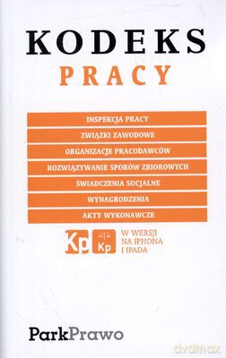 Kodeks Pracy 01.09.2011 Folia [KSIĄŻKA]