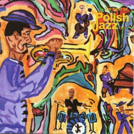 The Best Of Polish Jazz 2005 [2CD]