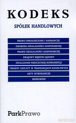 Kodeks Spółek Handlowych 01.09.2011 Folia [KSIĄŻKA]