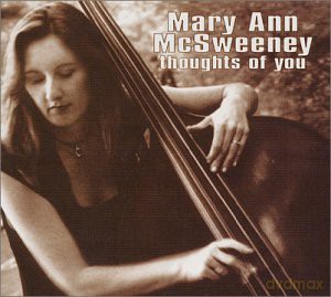 Mary Ann McSweeney: Thoughts Of You [CD]