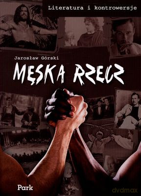 Męska Rzecz - Jarosław Górski [KSIĄŻKA]
