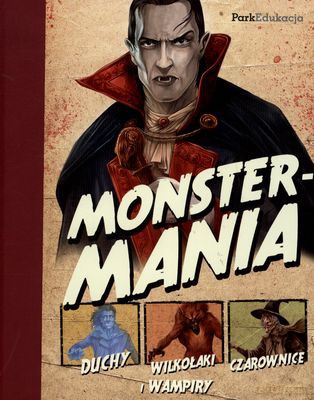 Monster-Mania (twarda) [KSIĄŻKA]