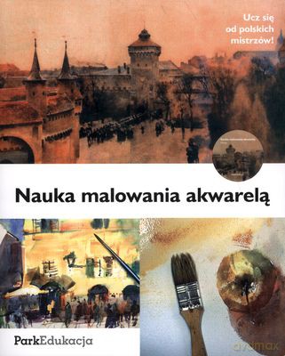 Nauka Malowania Akwarelą - Krzysztof Ludwin [KSIĄŻKA]+[CD]