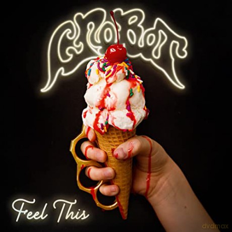 Crobot: Feel This (digipack) [CD]