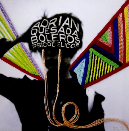 Adrian Quesada: Boleros Psicodelicos [Winyl]